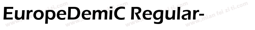 EuropeDemiC Regular字体转换